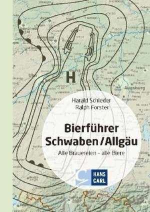 Bierführer Schwaben/Allgäu de Harald Schieder