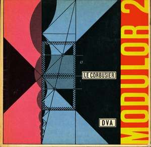 Der Modulor 2. (1955) de Le Corbusier