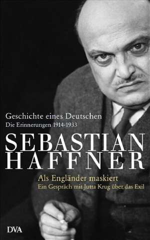 Haffner, S: Geschichte eines Deutschen