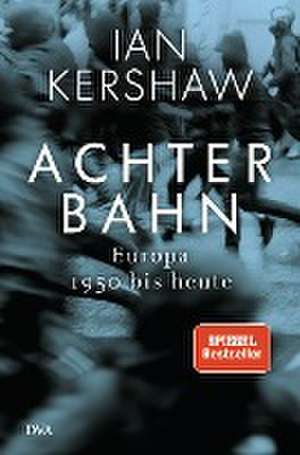 Achterbahn de Ian Kershaw