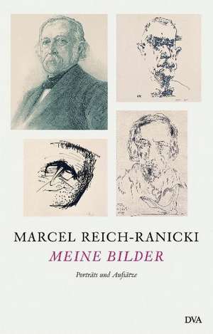 Meine Bilder de Marcel Reich-Ranicki