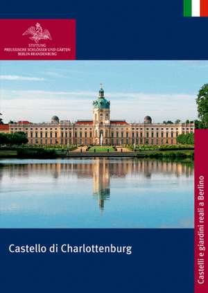 Castello di Charlottenburg de Stiftung Preuβi Stiftung Preuβi