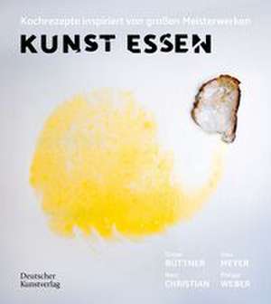 KUNST ESSEN de Philipp Weber