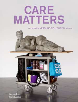 CARE MATTERS de Gabriele Schor