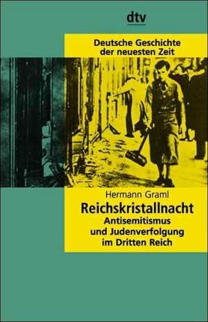 Reichskristallnacht de Hermann Graml