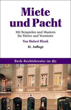 Miete und Pacht de Hubert Blank