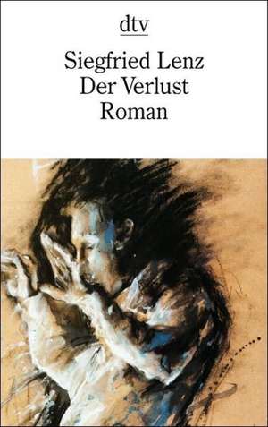 Der Verlust de Siegfried Lenz