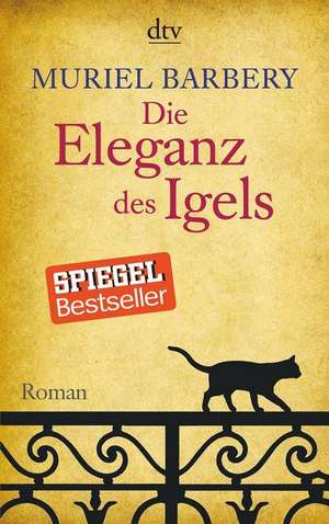 Die Eleganz des Igels de Muriel Barbery