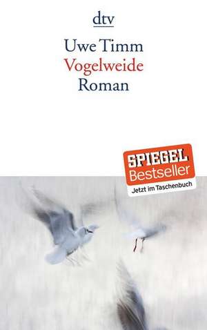 Vogelweide de Uwe Timm