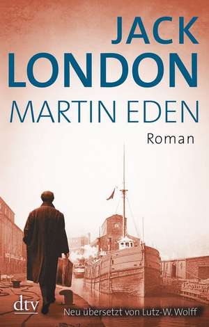 Martin Eden de Jack London