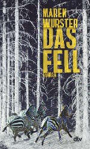 Das Fell de Maren Wurster