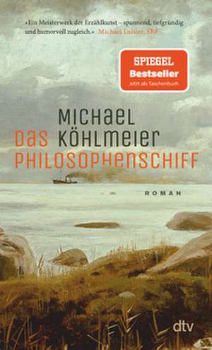 Das Philosophenschiff de Michael Köhlmeier