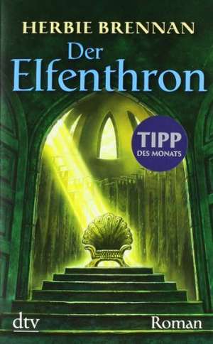 Der Elfenthron de Herbie Brennan