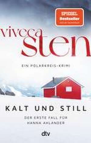 Kalt und still de Viveca Sten