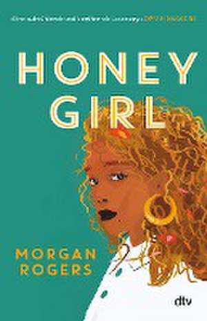 Honey Girl de Morgan Rogers