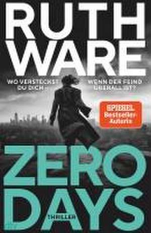 Zero Days de Ruth Ware