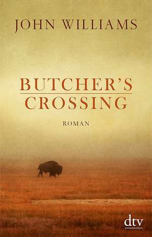 Butcher's Crossing de John Williams