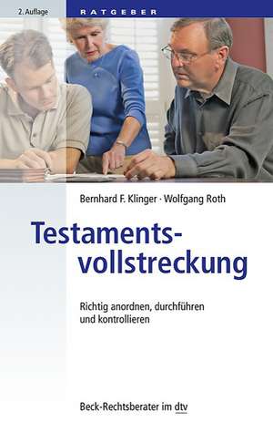 Testamentsvollstreckung de Bernhard F. Klinger