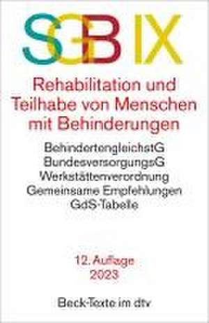 SGB IX Rehabilitation und Teilhabe von Menschen mit Behinderungen