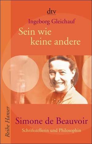 Sein wie keine andere de Ingeborg Gleichauf