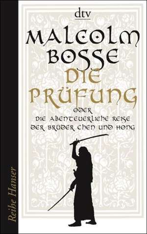 Die Prüfung de Malcolm J. Bosse