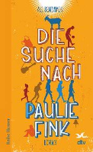 Die Suche nach Paulie Fink de Ali Benjamin