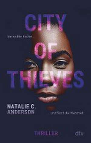 City of Thieves de Natalie C. Anderson