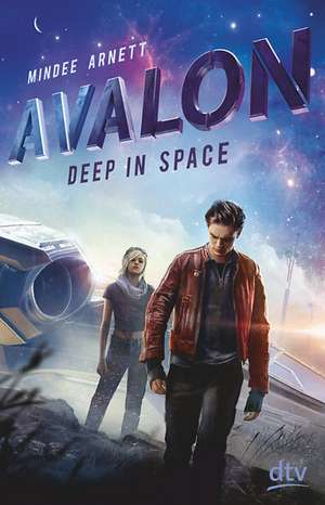 Avalon - Deep in Space de Mindee Arnett