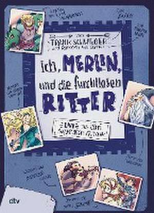 Ich, Merlin, und die furchtlosen Ritter de Frank Schwieger