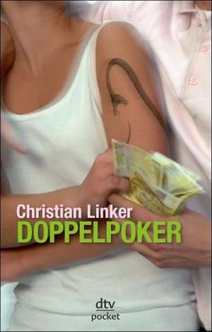 Doppelpoker de Christian Linker