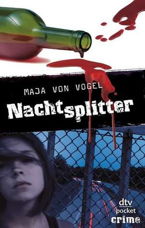 Nachtsplitter de Maja von Vogel