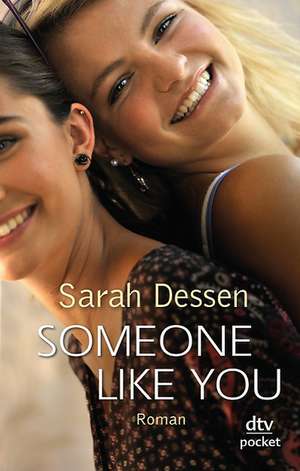 Someone like you de Sarah Dessen