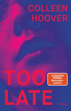 Too Late de Colleen Hoover