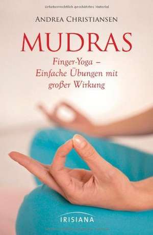 Mudras - Kompaktführer de Andrea Christiansen