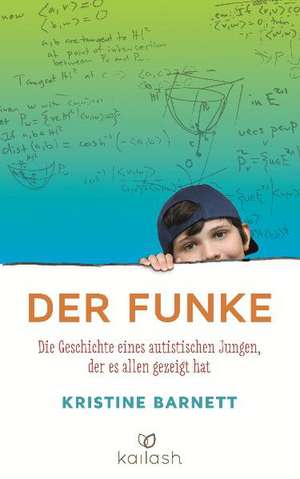 Der Funke de Kristine Barnett