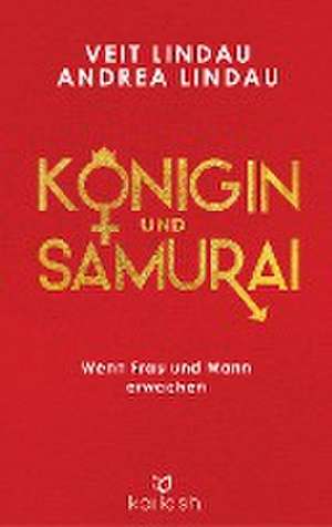 Königin und Samurai de Veit Lindau