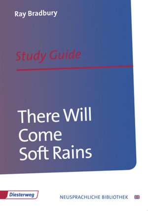 There Will Come Soft Rains de Ray Bradbury