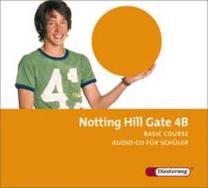 Notting Hill Gate 4 B. Audio-CD für Schüler