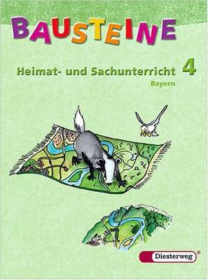 Bausteine. Heimat- und Sachunterricht 4. Schülerband. Bayern