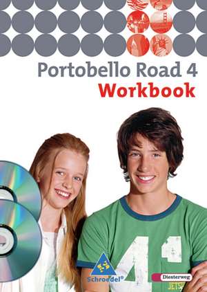 Portobello Road 4. Workbook mit Multimedia-Sprachtrainer und CD