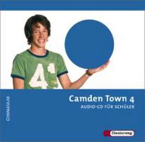 Camden Town 4. Gymnasium. CD für Schüler