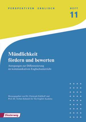 Mündlichkeit fördern und bewerten de Christoph Edelhoff