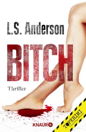 Bitch de L. S. Anderson