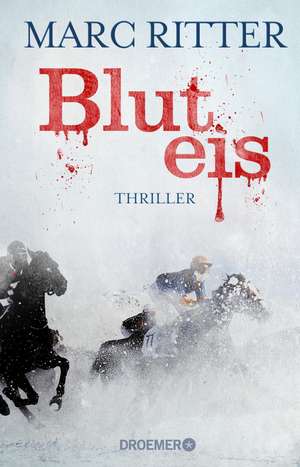 Bluteis de Marc Ritter