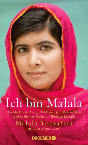 Ich bin Malala de Malala Yousafzai