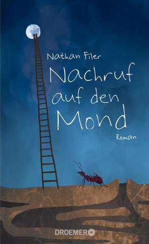 Nachruf auf den Mond de Nathan Filer