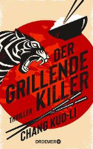 Der grillende Killer de Chang Kuo-Li