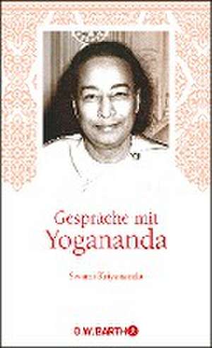 Gespräche mit Yogananda de Yogananda