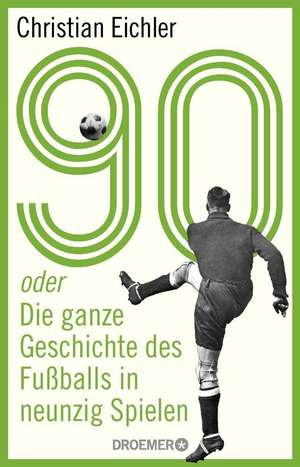90 de Christian Eichler
