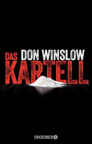 Das Kartell de Don Winslow